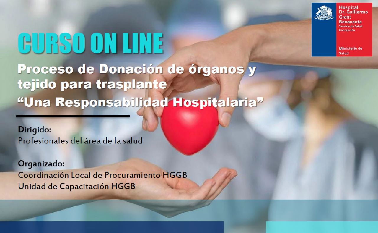 Curso 17: ver_07 - 2024 - Proceso de Donación Órganos y Tejidos para Trasplante "Una Responsabilidad Hospitalaria". (12-11-2024 al 06-12-2024) 